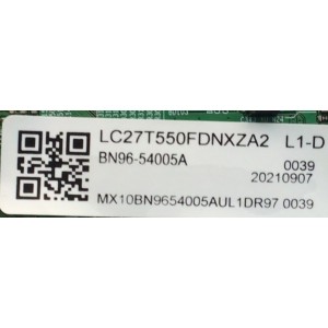 MAIN PARA MONITOR SAMSUNG / NUMERO DE PARTE BN96-54005A / BN41-02779A / BN9654005A / 54005A / BN97-18978A / PANEL CY-PT270BNAV1H / DISPLAY M270HVR01.5 / MODELO LC27T550FDNXZA AA02